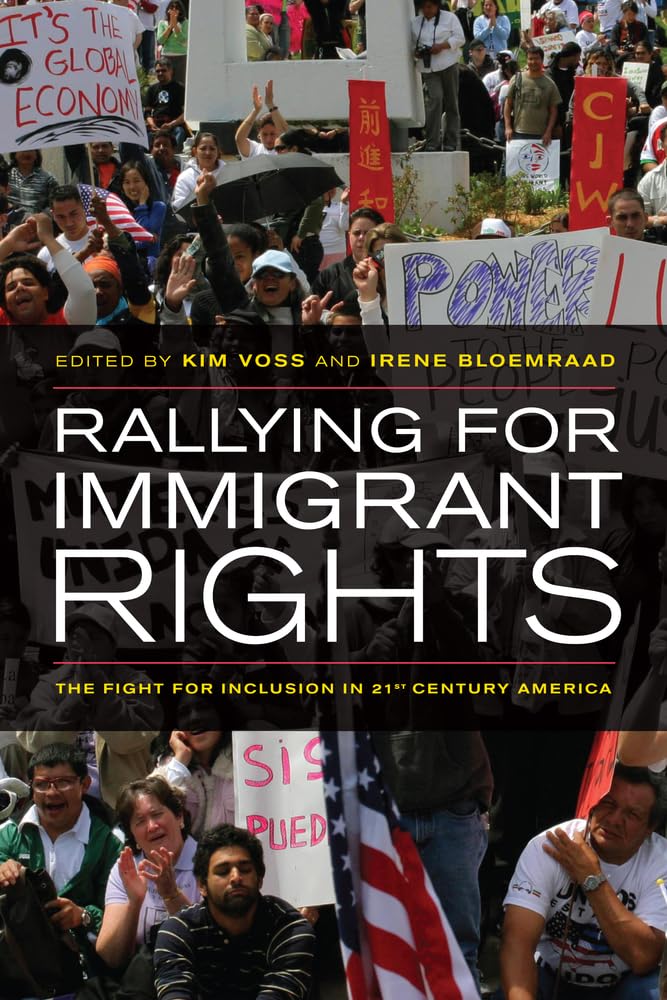 Immigrant Rights Movement in 21st Century America: Advocacy for Inclusion & Social Justice | Political Activism & Civil Rights Campaigns