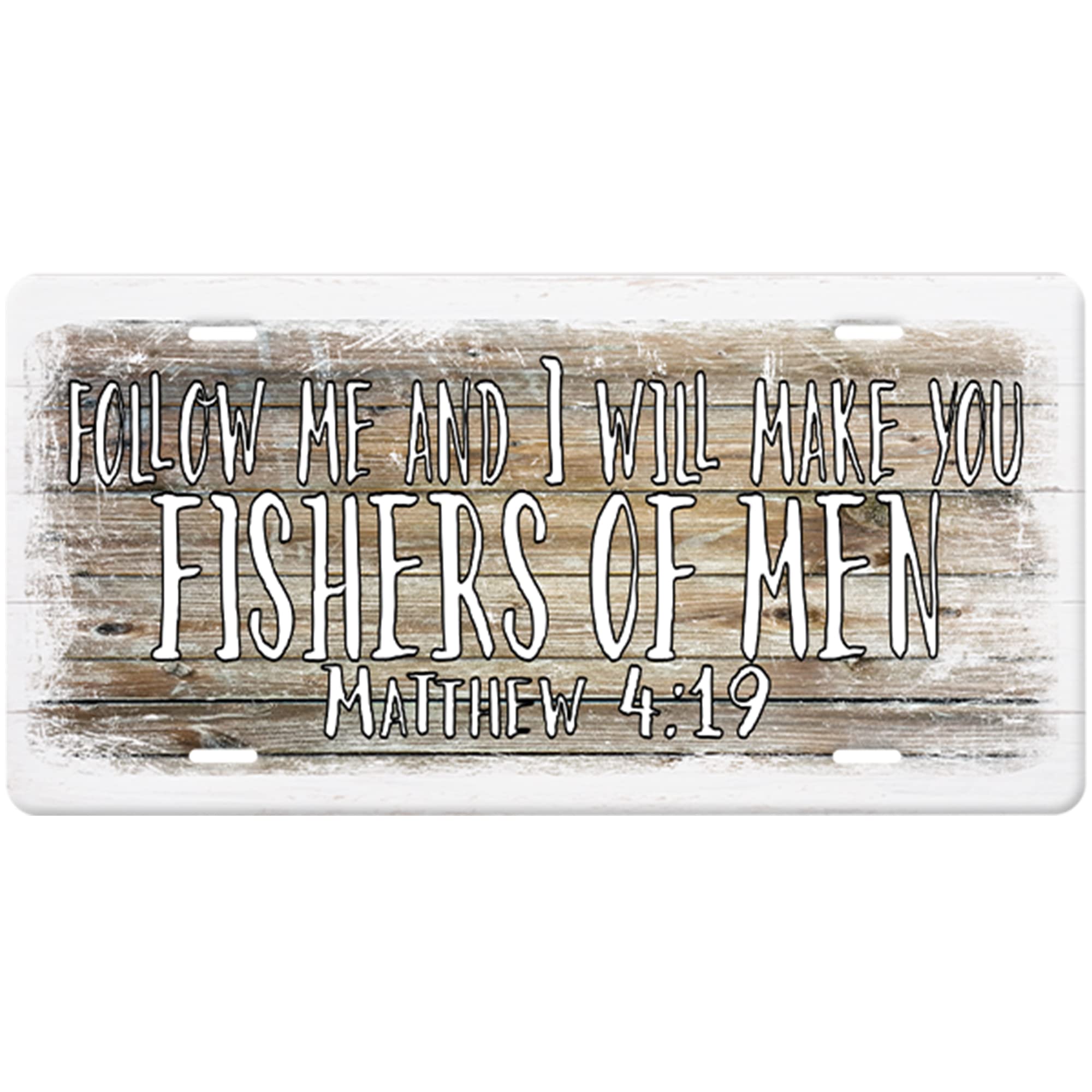 Fishers of Men Christian License Plate - Distressed Wood Bible Verse Car Tag for Vehicles