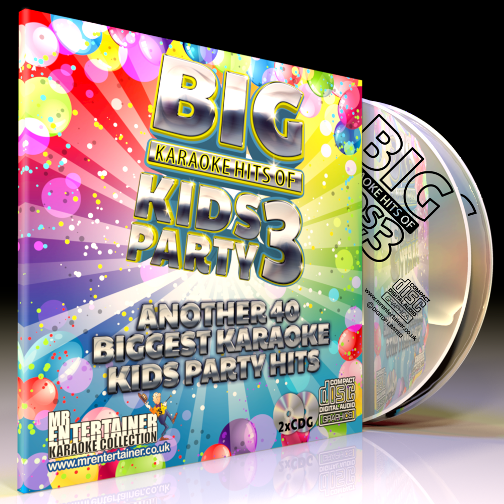 Mr Entertainer Big Karaoke Hits of Kids Party Vol. 3 - Fun Children's Sing-Along Songs for Birthday Parties & Family Gatherings