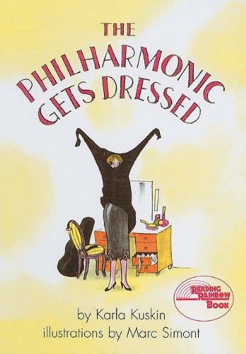 The Philharmonic Gets Dressed - Classic Reading Rainbow Book for Kids | Perfect for Bedtime Stories & Music Education
