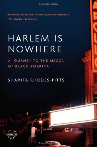 Harlem Is Nowhere: A Journey to the Mecca of Black America - Paperback Book on African American History & Culture | Perfect for History Buffs, Book Clubs & Cultural Studies