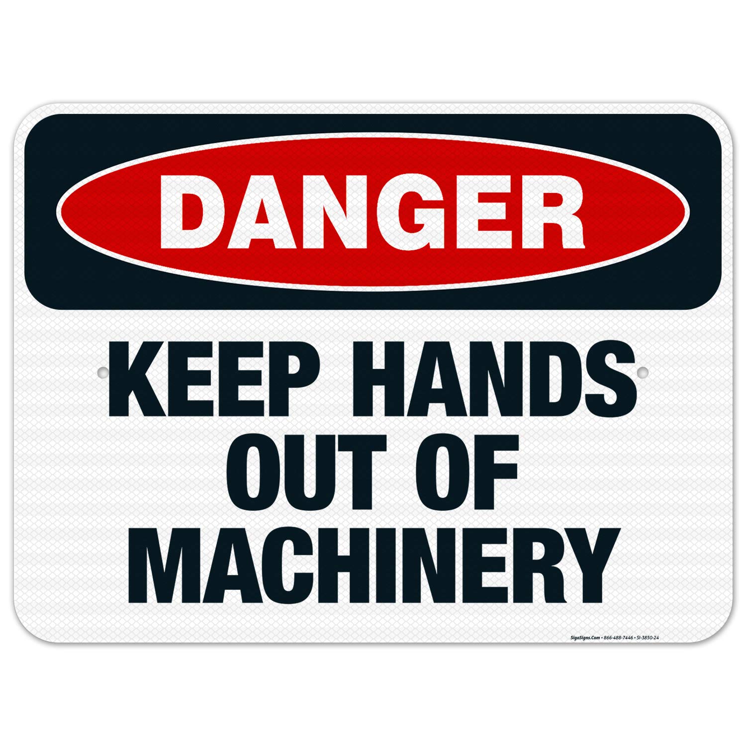 Danger Keep Hands Out of Machinery Sign - OSHA Compliant 18x24 Inches, 3M EGP Reflective .080 Aluminum, Fade Resistant for Indoor/Outdoor Use - Made in USA | Perfect for Factories, Warehouses & Construction Sites