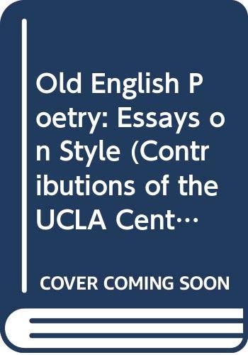 Old English Poetry: Style Analysis Essays | UCLA Medieval & Renaissance Studies Vol.10 | Academic Research & Literature Studies