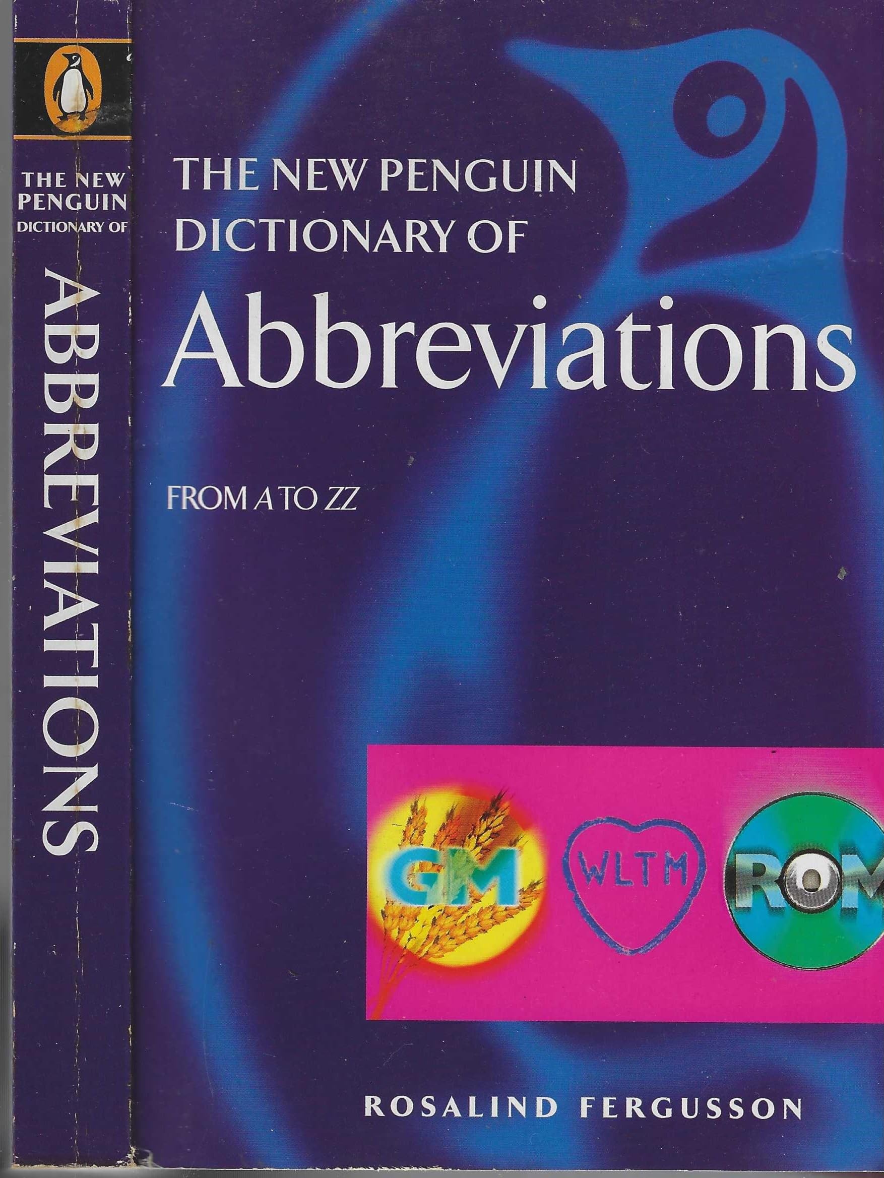 The New Penguin Dictionary of Abbreviations - Comprehensive Reference Book for Students & Professionals | Perfect for Academic Research, Office Work & Writing Projects