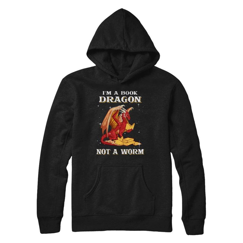 I'm A Book Dragon Not A Worm T-Shirt & Hoodie - Cute Reading Book Lover Apparel for Bookworms, Librarians & Fantasy Fans - Perfect for Book Clubs, Library Visits & Cozy Reading Days