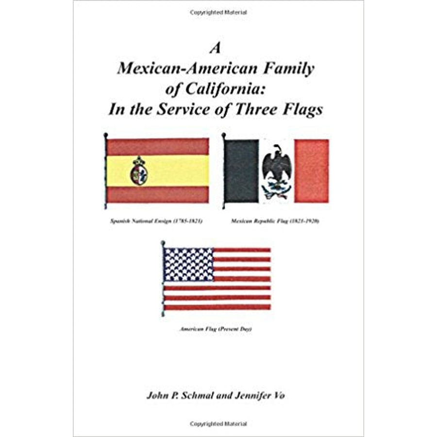 Mexican American Family in California: History & Heritage Under Three Flags | Perfect for Genealogy Research & Cultural Studies
