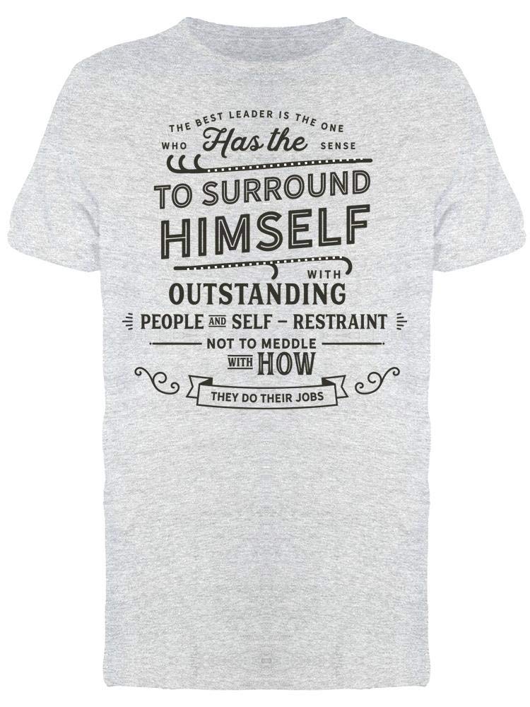 Smartprints Leaders & Leadership Quote T-Shirt for Men - Inspirational Motivational Gift for Business Professionals & Graduates