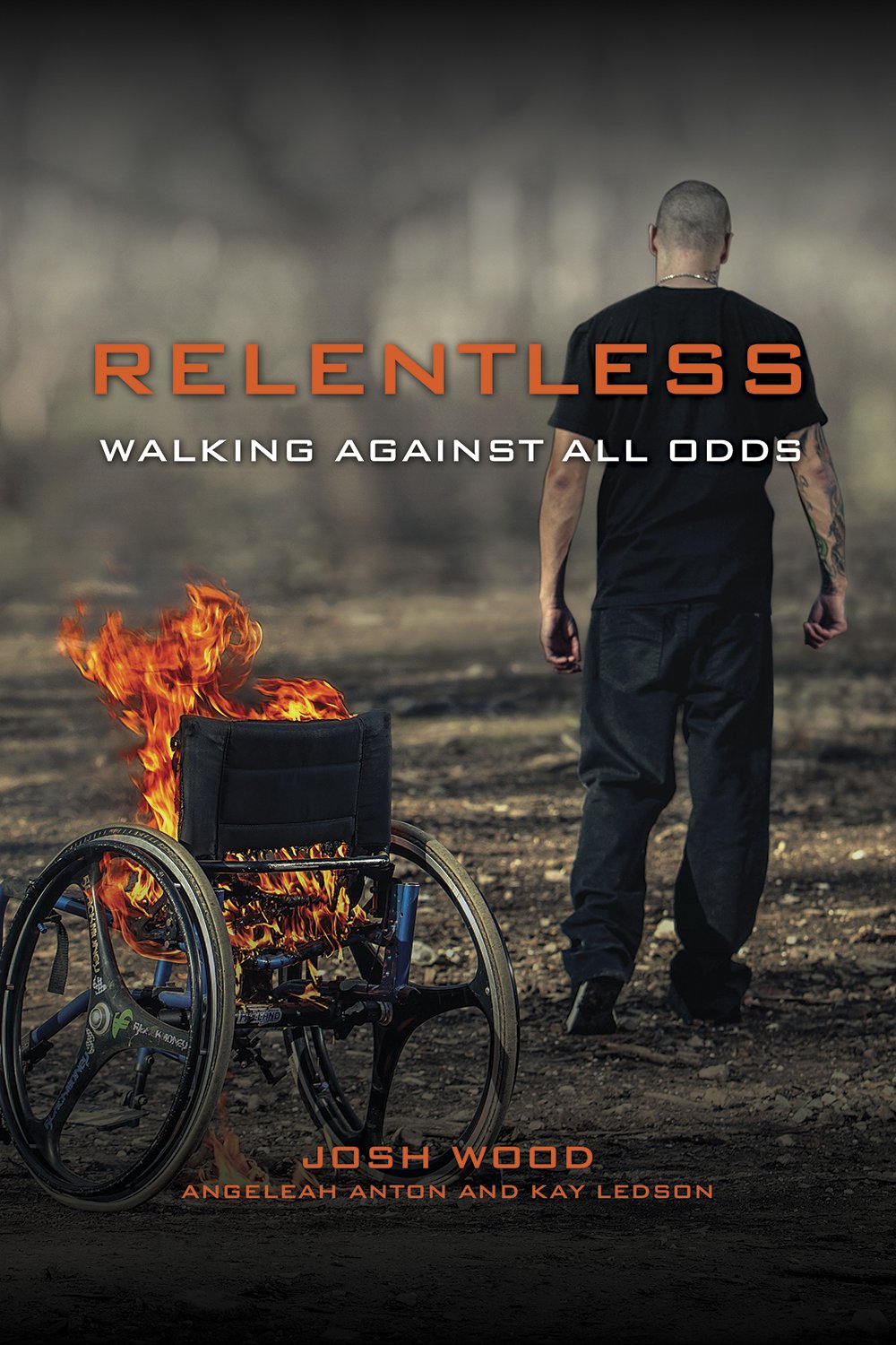 Relentless: Walking Against All Odds - Inspirational Book for Overcoming Challenges | Perfect for Motivational Reading, Self-Help & Personal Growth