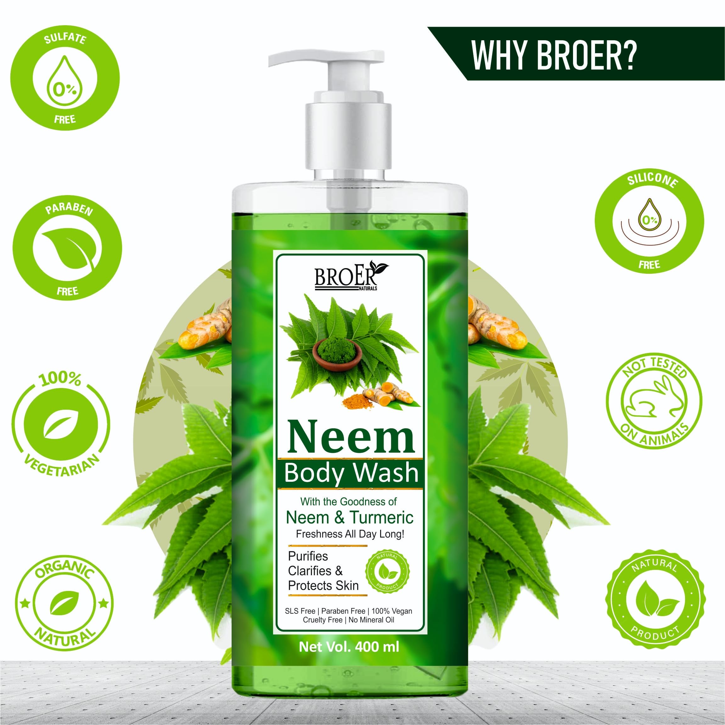 BROER Neem Body Wash Shower Gel - 400ML Luxury Natural Body Wash with Neem, Vitamin E, Aloe Vera & Turmeric | Paraben & SLS Free | Hydrating & Soothing for Dry Skin | Perfect for Daily Shower & Spa Day at Home