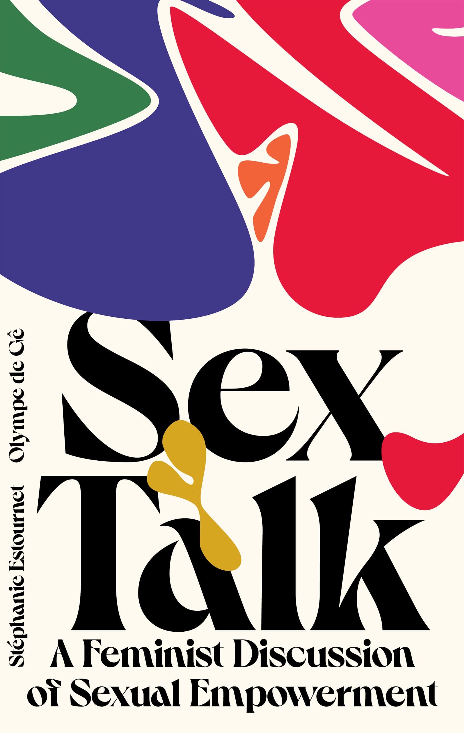 Sex Talk: A Feminist Guide to Sexual Empowerment & Confidence | Self-Help Book for Women's Wellness & Relationships