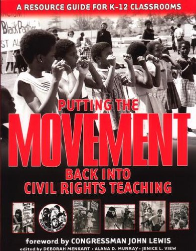 Putting the Movement Back into Civil Rights Teaching - Educational Resource for History & Social Justice Lessons | Perfect for Classrooms, Homeschooling & Activism Training