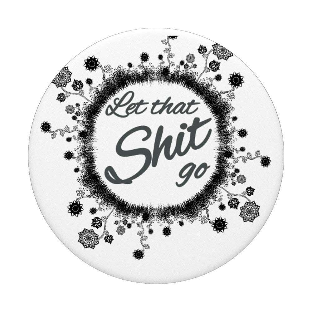 Let That Shit Go: 7-Step Addiction Recovery Guide for Alcohol & Drug Abuse - Coping Strategies for Stress Relief & Mental Wellness