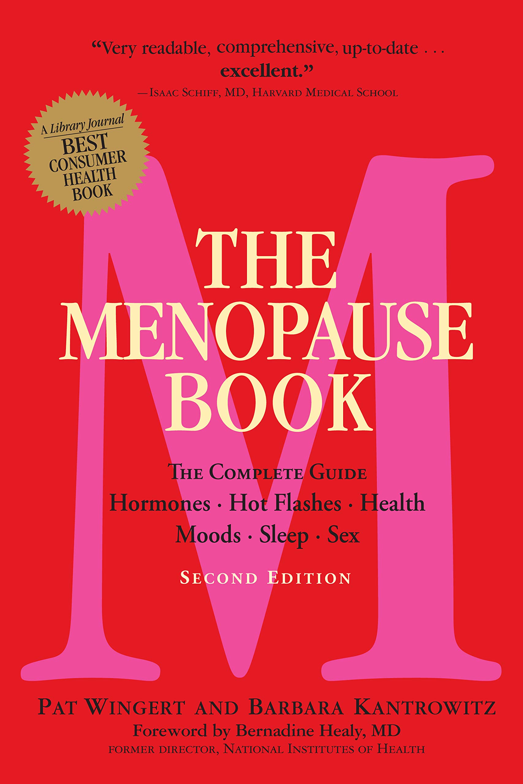 The Menopause Book: Complete Guide to Hormones, Hot Flashes, Health, Moods, Sleep & Sex | Natural Remedies, Symptoms Relief & Self-Care Tips for Women in Midlife