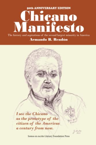 Chicano Manifesto: History & Aspirations of America's Second Largest Minority - Perfect for Cultural Studies & Social Justice Discussions