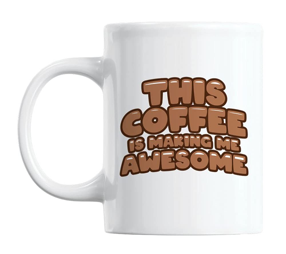 White Ceramic Coffee & Tea Mug - 11oz Insulated Cup for Hot & Cold Drinks - Perfect for Home, Office, or Gifts - 'This Coffee Is Making Me Awesome' Funny Quote Mug