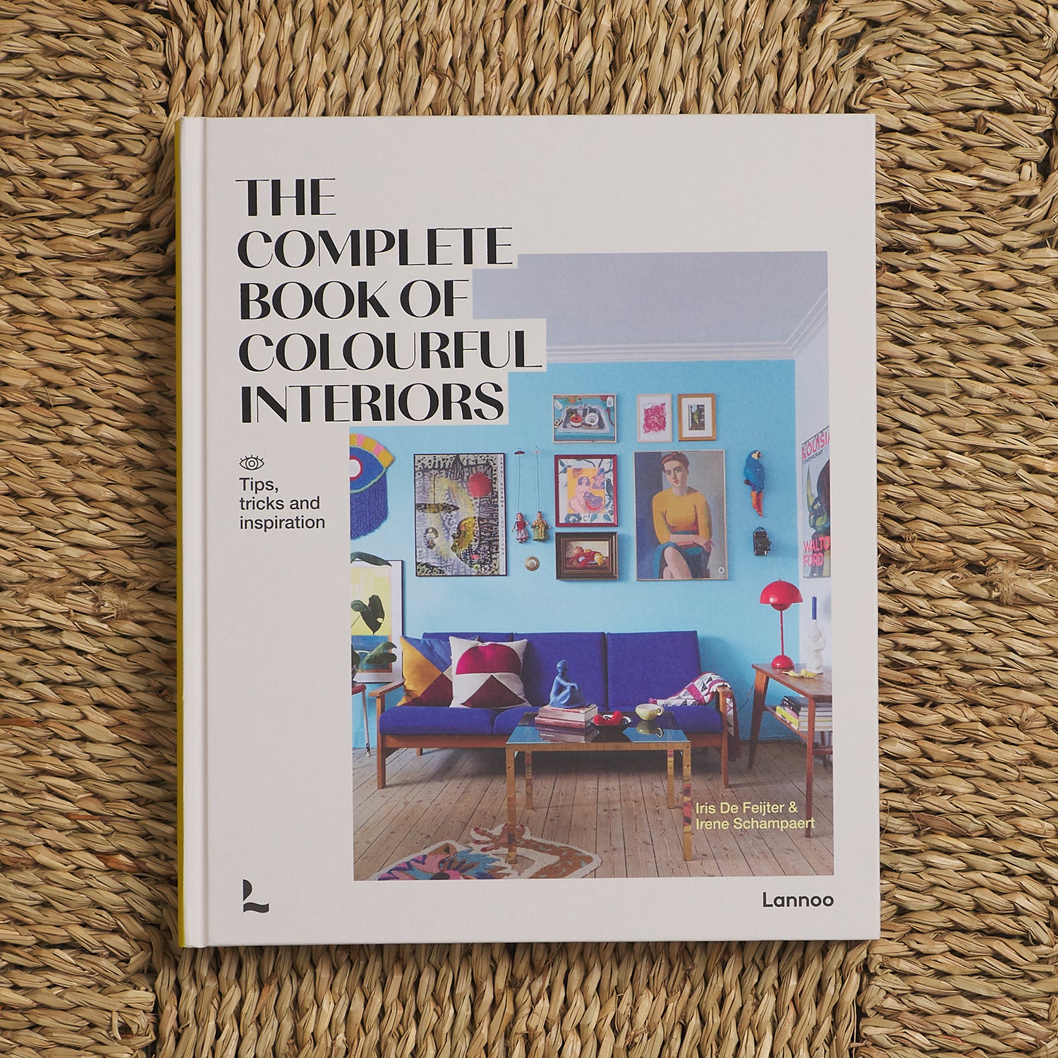 Complete Book of Colorful Interiors - Interior Design Guide for Modern Homes | Perfect for Living Room, Bedroom & Office Decor Ideas