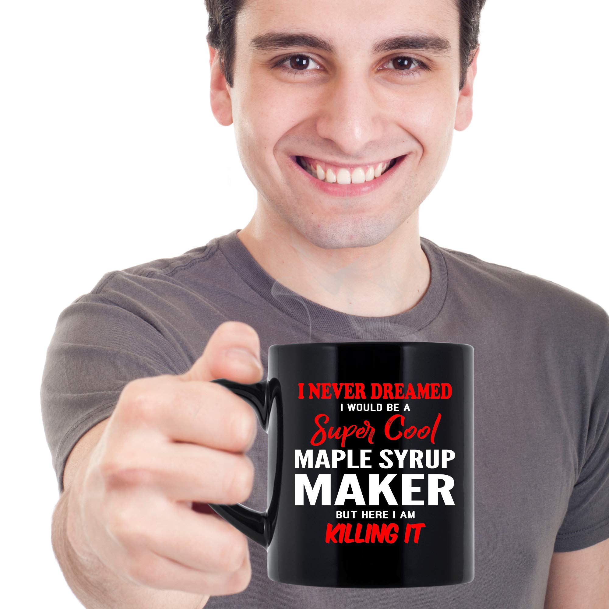 Funny Maple Syrup Maker Coffee Mug - 11oz Black Ceramic Cup with Humorous Saying | Top Gift for Women & Men | Perfect for Breakfast, Office Use & Maple Syrup Lovers