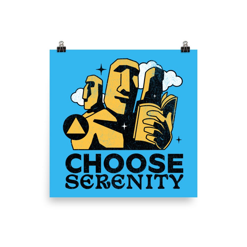 Choose Serenity - Premium Unframed Motivational Poster for Home & Office Decor | Inspirational Wall Art for Living Room, Bedroom or Workspace