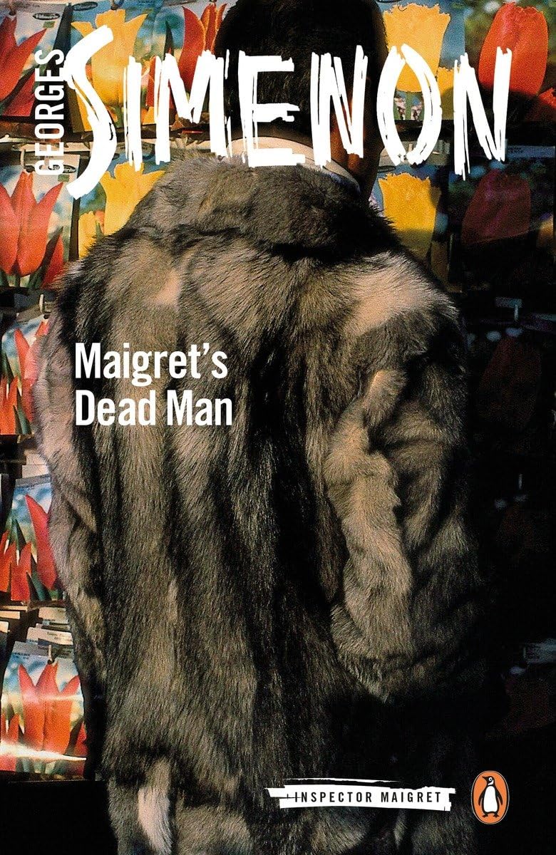 Maigret's Dead Man (Inspector Maigret Book) - Classic Crime Mystery Novel for Adults | Perfect for Book Clubs & Relaxing Evenings