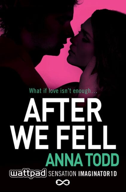 After We Fell by Anna Todd - Romance Novel, Book 3 in After Series - Perfect for Book Clubs & Contemporary Romance Lovers