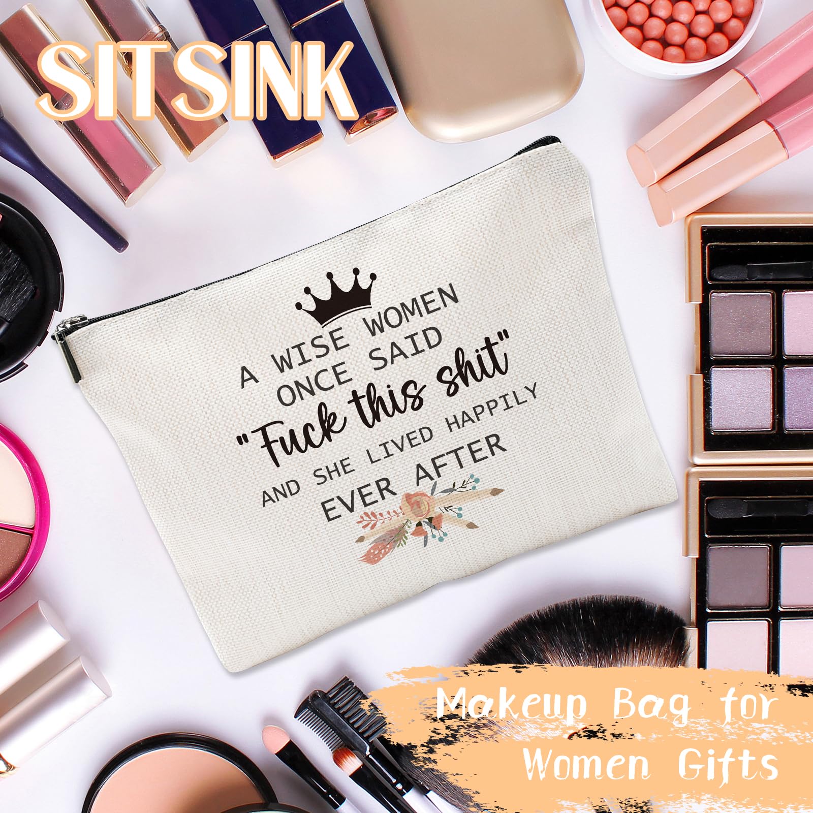 Funny Sarcastic Gifts for Women - Humorous Birthday Gifts for Best Friends, BFF Cosmetic Makeup Bags with Wise Women Quotes | Perfect for Office, College, or Home Use