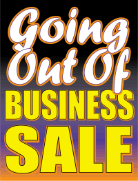 Going Out of Business Sale Vinyl Window Sign - Durable, Weatherproof Store Closing Sign for Retail Shops & Clearance Events - Perfect for Storefronts, Liquidations & Final Sales