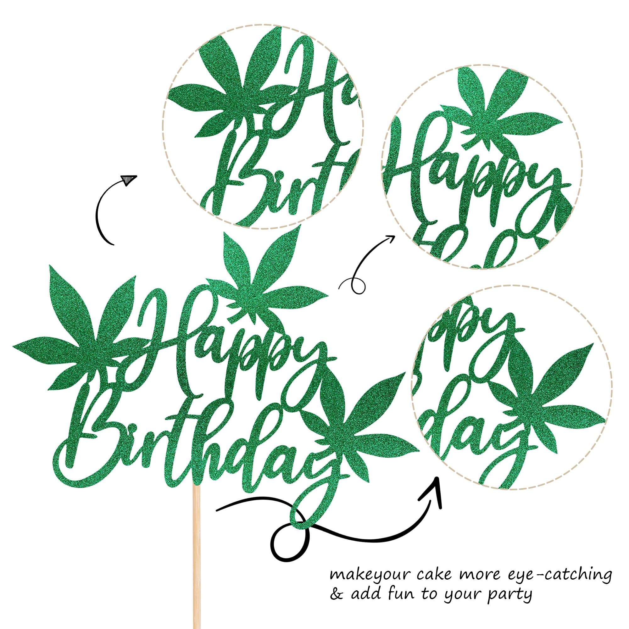 1 PCS Happy Birthday Cake Topper with Green Glitter Pot Leaf Design - 420 Themed Cake Decorations for Birthday & Anniversary Parties - Perfect for Stoner Celebrations, Cannabis-Themed Events & Festive Gatherings