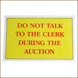 Do Not Talk To Clerk During Auction