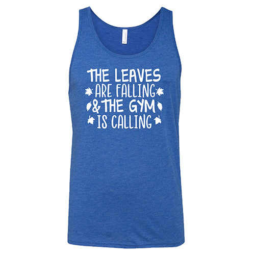 Unisex Gym Motivation T-Shirt - 'The Leaves Are Falling & The Gym Is Calling' - Perfect for Workouts, Fitness Inspiration & Fall Season Training