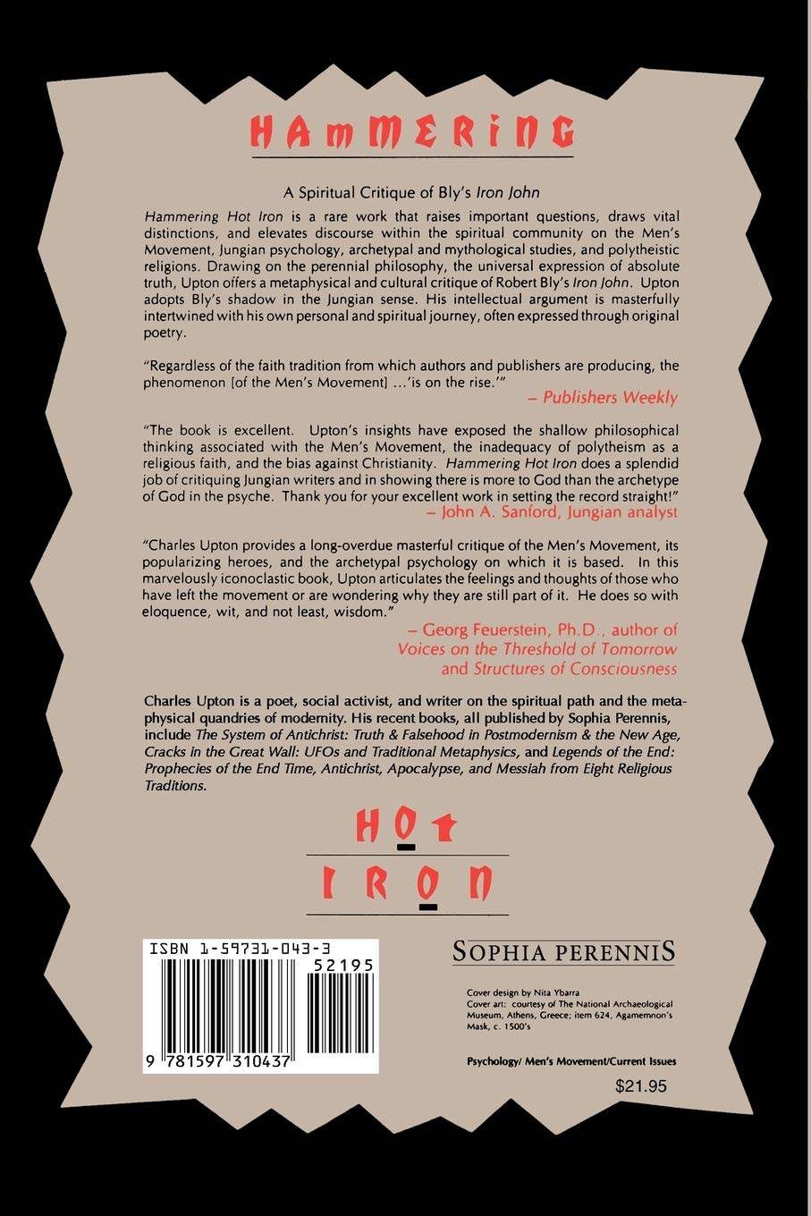 Hammering Hot Iron: A Spiritual Critique of Robert Bly's Iron John - Exploring Masculinity & Personal Growth in Modern Society