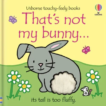 That's Not My Bunny - Soft Touch-Feel Children's Book for Sensory Play & Bedtime Stories | Perfect for Toddlers, Preschoolers & Early Readers