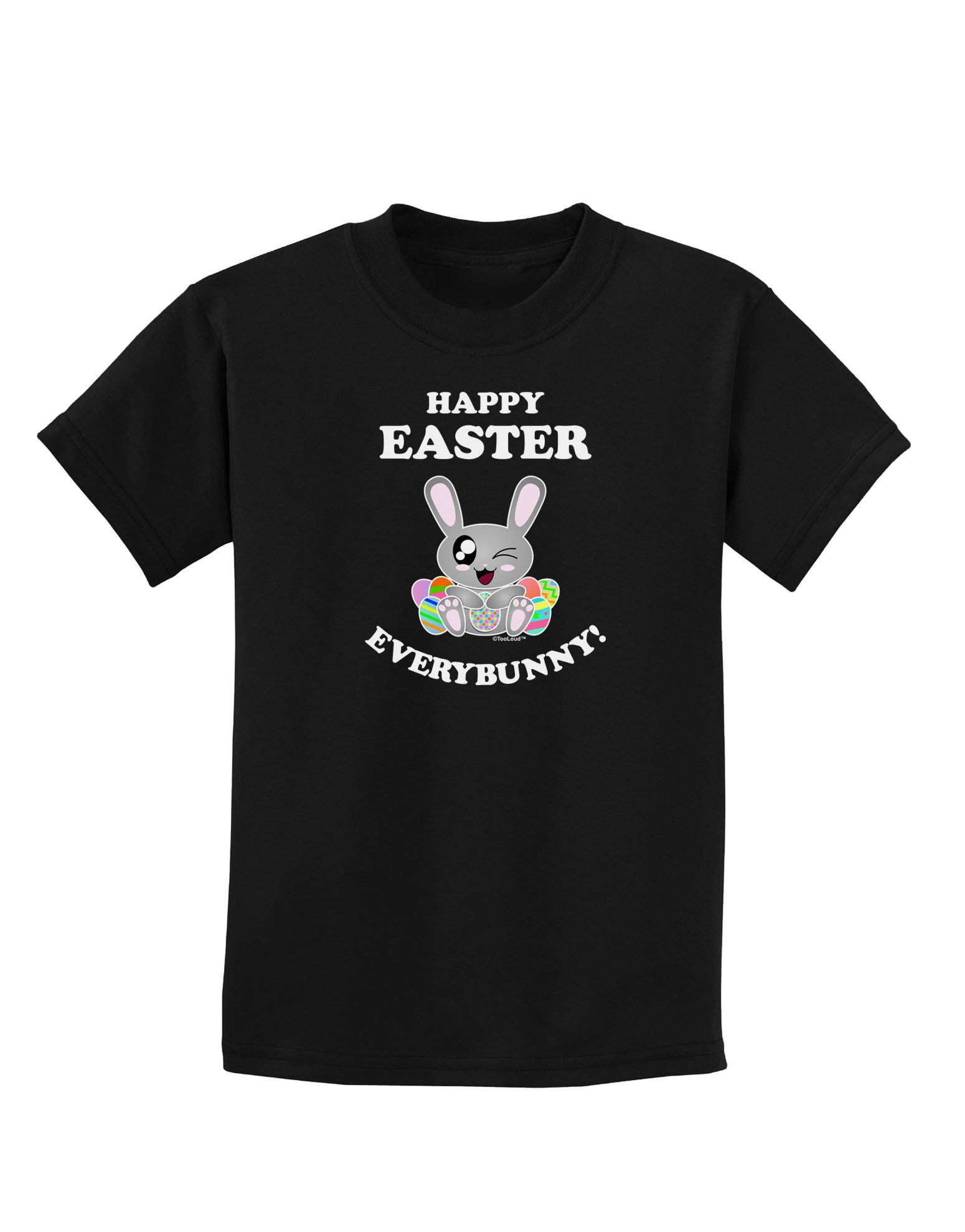 TOOLOUD Happy Easter Everybunny Kids Dark T-Shirt - Cute Bunny Graphic Tee for Boys & Girls - Perfect for Easter Celebrations, Egg Hunts & Spring Family Photos