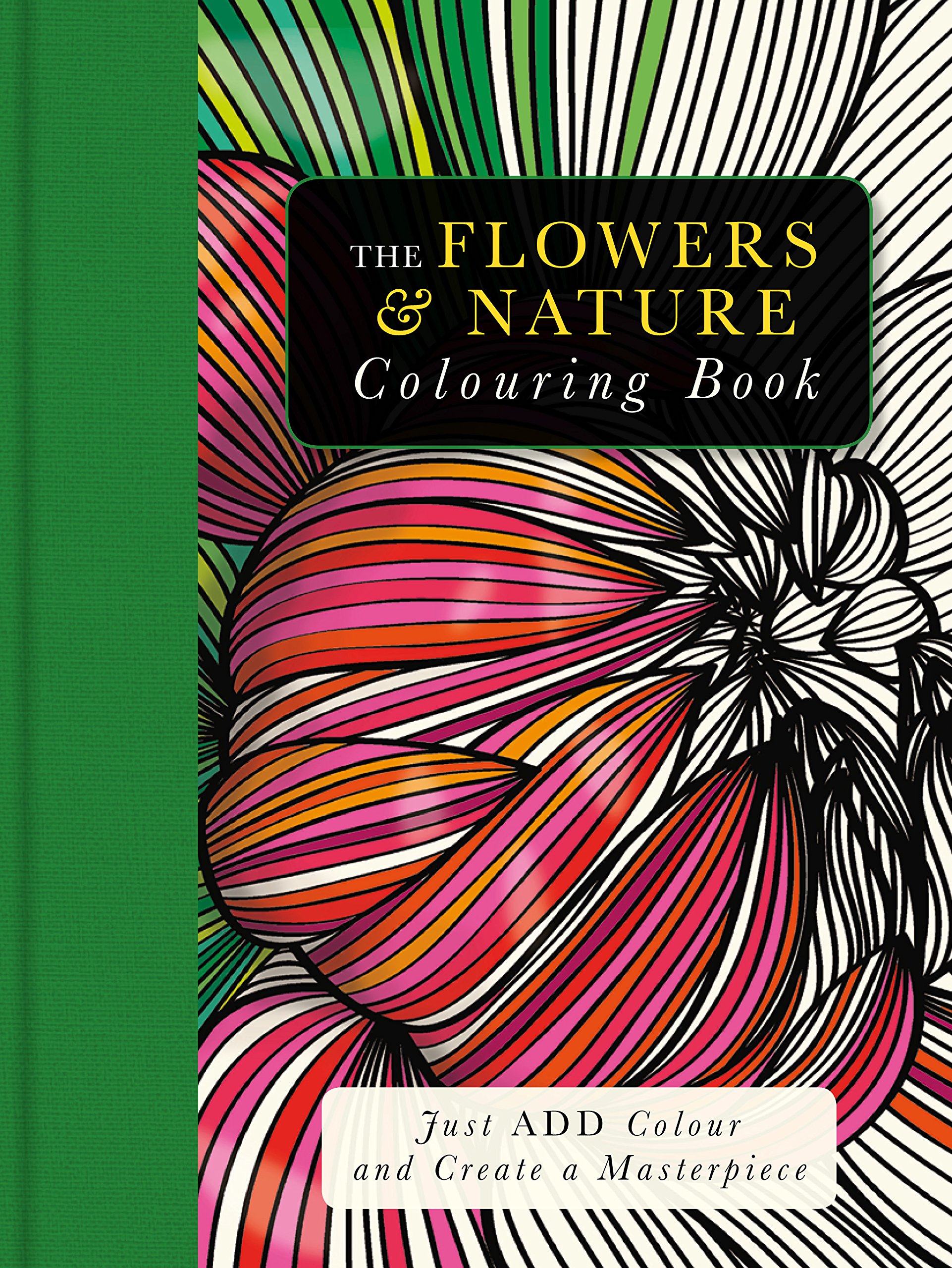 Flowers Nature Coloring Book for Adults - Relaxing Floral Designs with Stress Relief & Mindfulness | Perfect for Art Therapy, Gifts & Home Decor