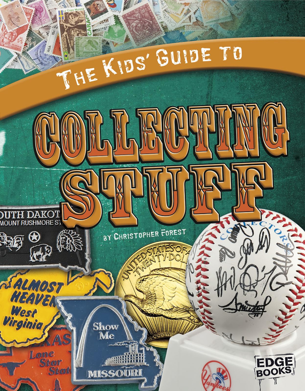 Kids' Guide to Collecting Stuff - Fun Hobby Book for Children | Learn How to Start & Organize Collections | Perfect for Young Collectors & Classroom Activities