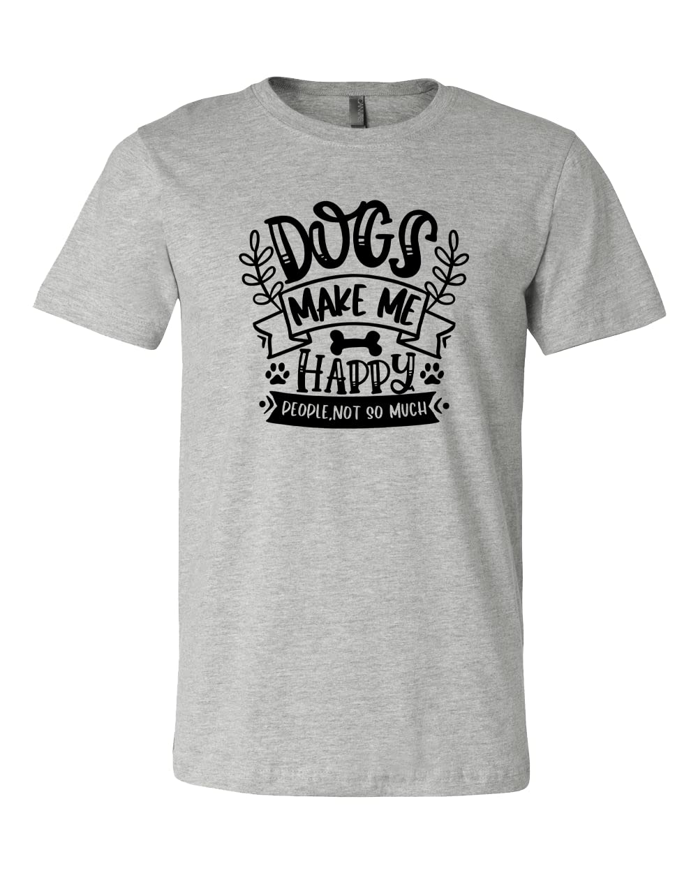 Funny Dog Lover T-Shirt - 'Dogs Make Me Happy, People Not So Much' Graphic Tee for Pet Owners | Perfect Gift for Dog Moms & Dog Lovers | Casual Wear for Dog Parks, Pet Playdates & Everyday Outfits