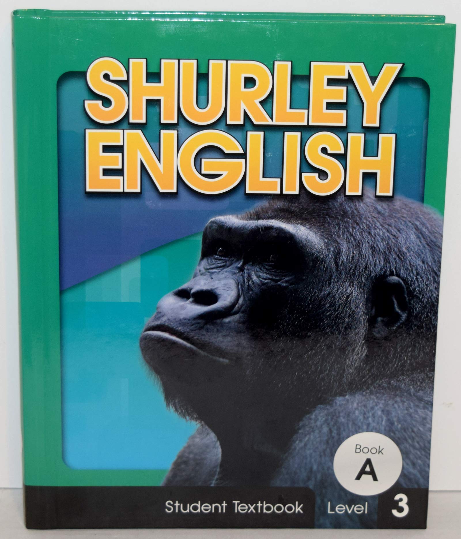 Shurley English Level 3 Homeschool Grammar Textbook - Comprehensive Language Arts Curriculum for 3rd Grade Students | Perfect for Homeschooling & Classroom Learning