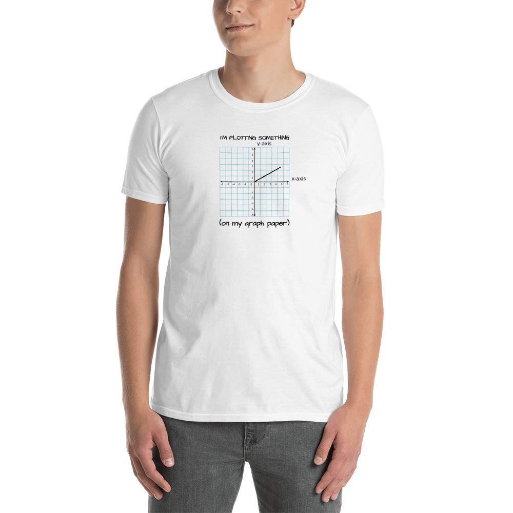 Math Teacher T-Shirts - Funny Plotting Math Shirts for Educators - Perfect Teacher Gift for Classroom & STEM Events