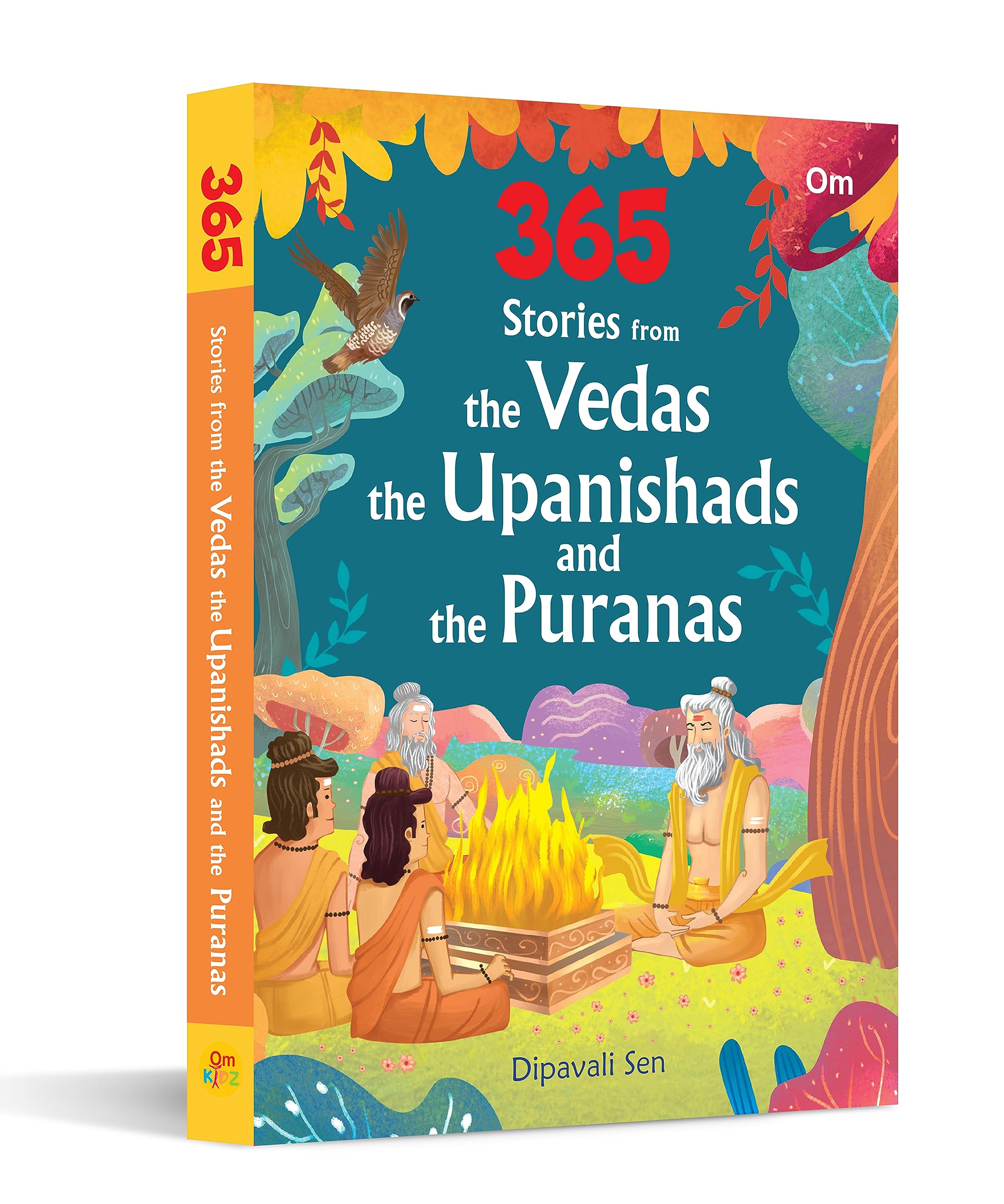 365 Stories from the Vedas, Upanishads & Puranas - Ancient Indian Wisdom for Daily Inspiration | Spiritual Growth & Meditation Guide