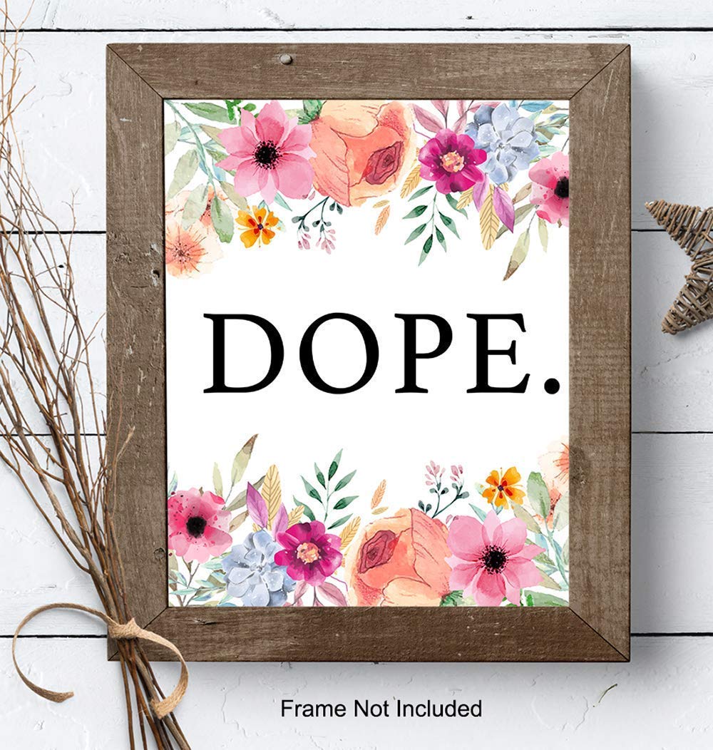Dope Wall Art Poster - Modern Contemporary Home Decor for Bedroom, Living Room, Office & Dorm - Perfect Gift for Cannabis & 420 Enthusiasts - 8x10 Unframed Print - Ideal for Stoner Aesthetic & Bohemian Spaces