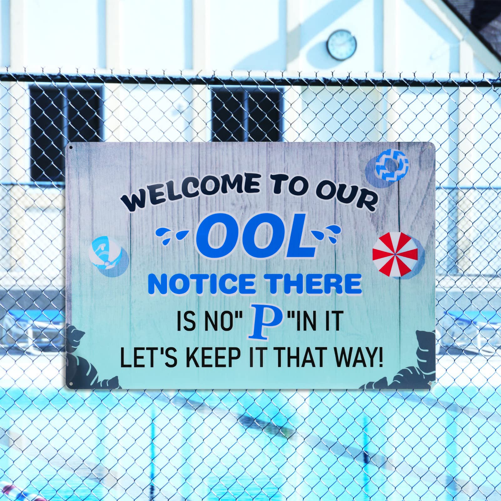 18 x 12 Inch Funny Pool Metal Sign - Welcome To Our OOL No P Rustproof Waterproof Aluminum Sign for Swimming Pool Decor Indoor Outdoor Wall Home Backyard Party Decorations