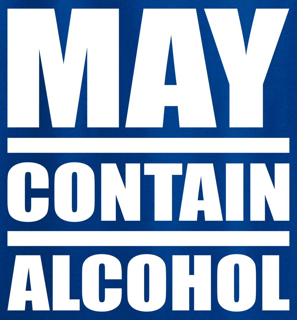 Funny Drinking Sarcastic Humor T-Shirts - May Contain Alcohol Graphic Tee for Parties, Bars & Casual Wear