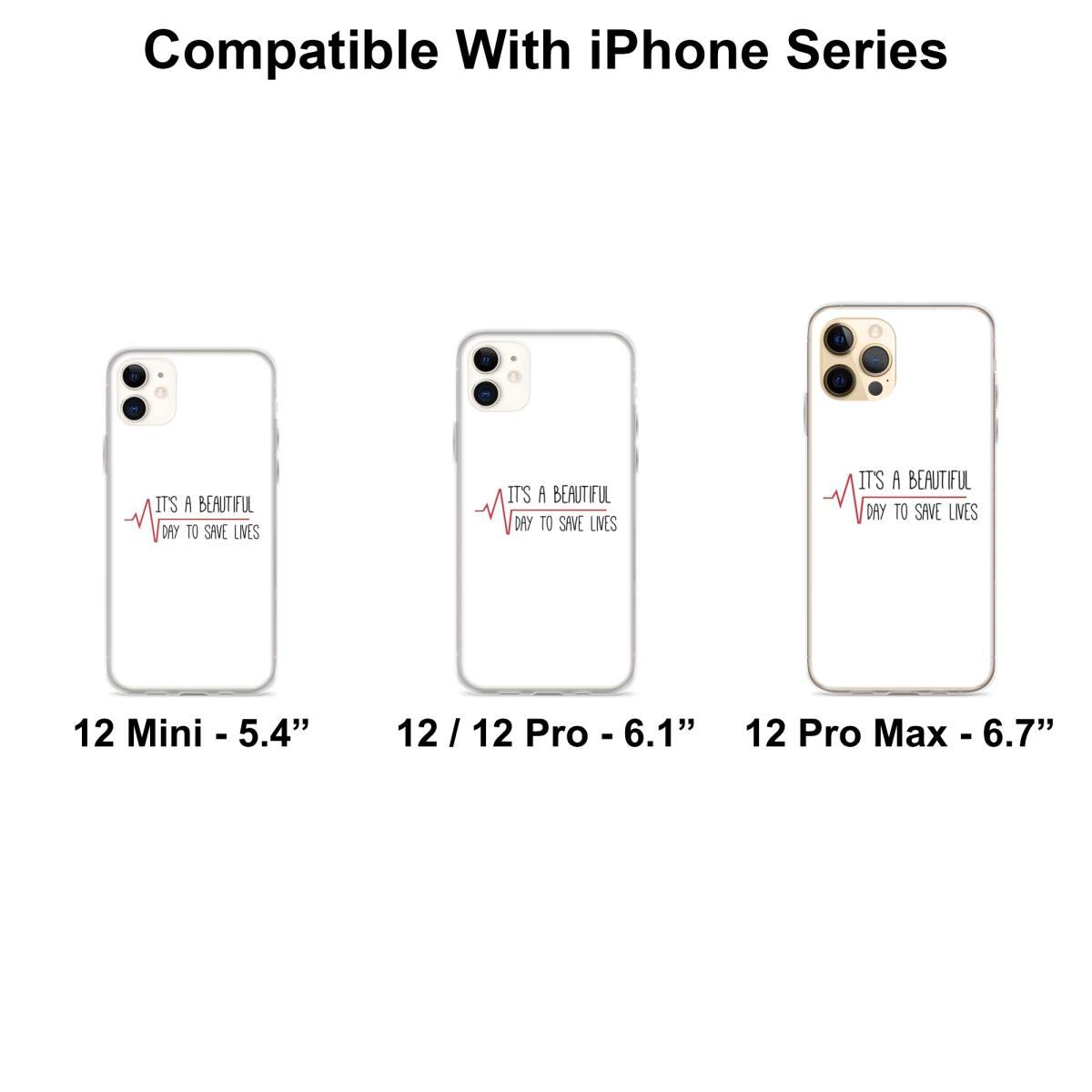 Inspiring 'It's a Beautiful Day to Save Lives' Grey's Anatomy Quote iPhone Case | Slim & Durable Cover for iPhone 6/7/8/X/11/12/13/14/15 | Wireless Charging Compatible | Shockproof Clear Medical-Themed Case for Doctors & Nurses | Perfect Gift for Healthcare Workers & Grey's Anatomy Fans