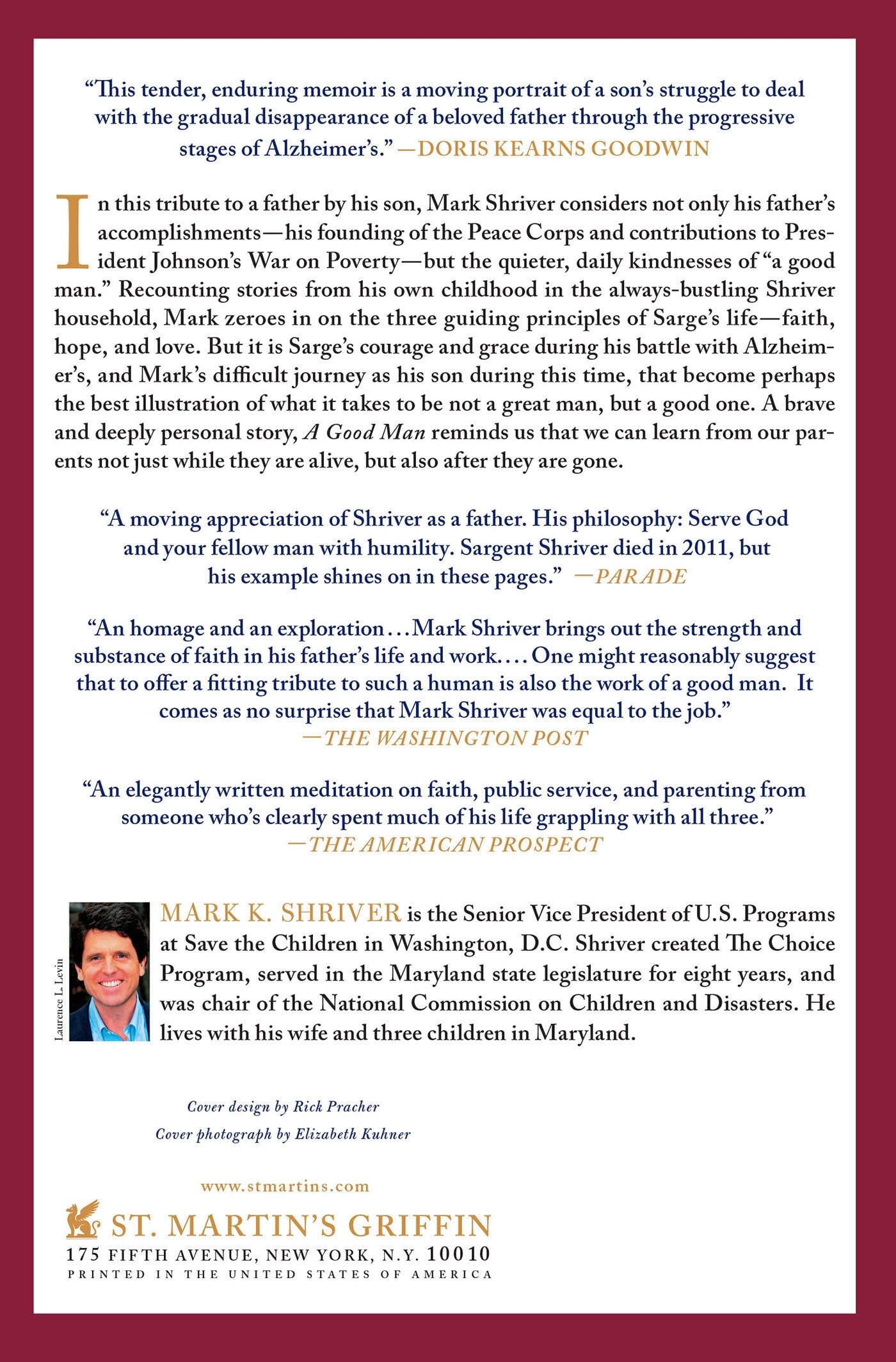 A Good Man: Rediscovering My Father, Sargent Shriver - Inspirational Biography for Father's Day Gifts & Family Reading
