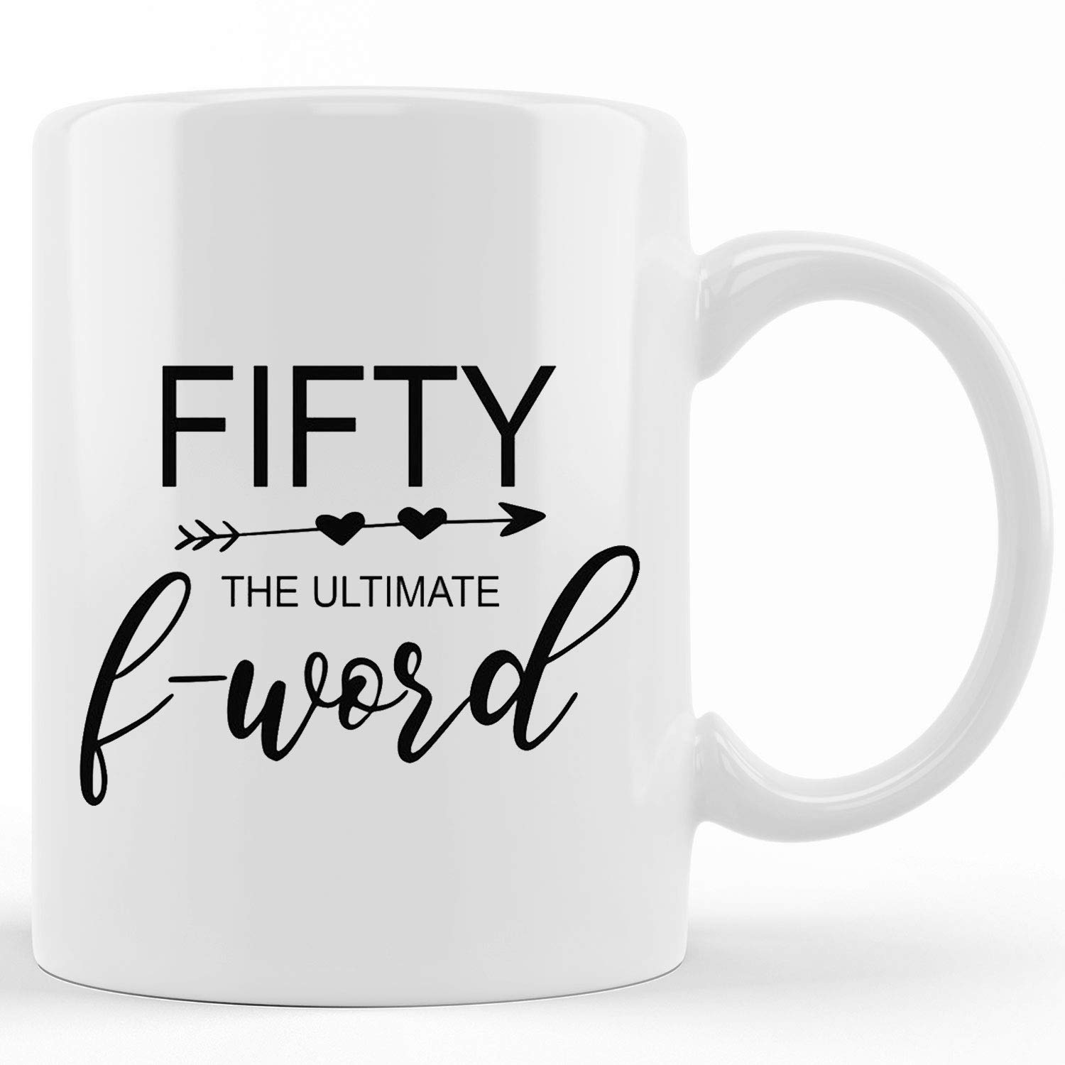 Funny 50th Birthday Coffee Mug - 'Fifty the Ultimate F Word' Novelty Ceramic Cup (11oz & 15oz) - Perfect Gift for 50th Birthday Party, Christmas & Thanksgiving - Great for Office Humor, Retirement Gifts & Coffee Lovers