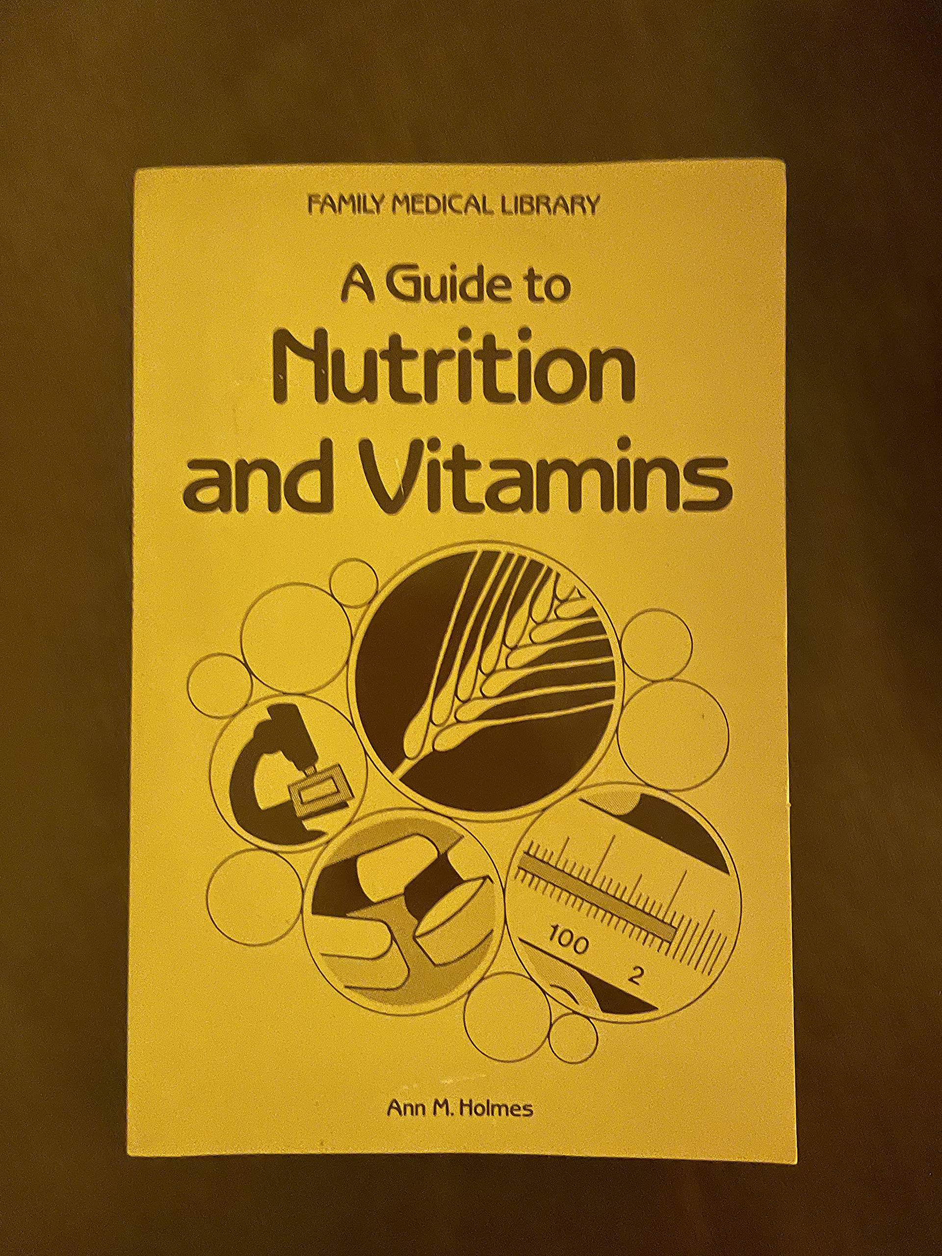 Family Medical Library: Essential Guide to Nutrition & Vitamins for Health & Wellness | Home Healthcare Reference