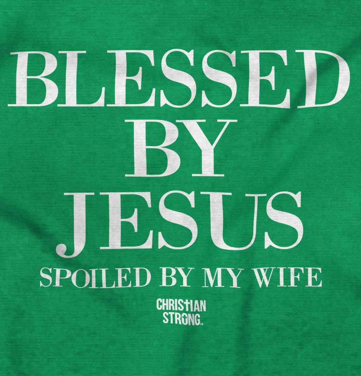 Christian Strong Blessed By Jesus Spoiled By Wife Hoodie Sweatshirt for Women & Men - Cozy Religious Apparel for Church, Bible Study & Daily Wear