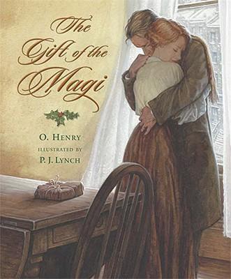 O. Henry: The Gift of the Magi - Illustrated by P.J. Lynch First Edition Hardcover | Classic Christmas Short Story Book | Perfect for Holiday Gifts & Literary Collections