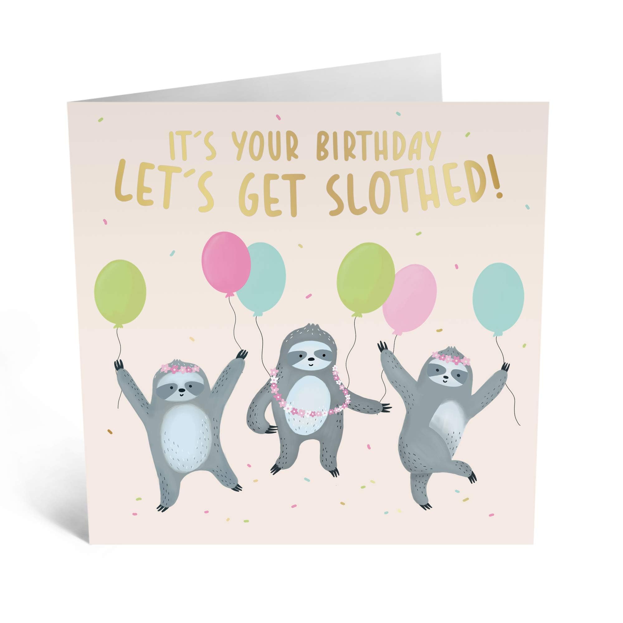 Funny Birthday Cards for Him & Her - 'It's Your Birthday, Let's Get Slothed' Animal-Themed Greeting Card with Stickers - Perfect Gift for Best Friend, Husband, Wife - Great for Parties, Office Celebrations & Special Occasions