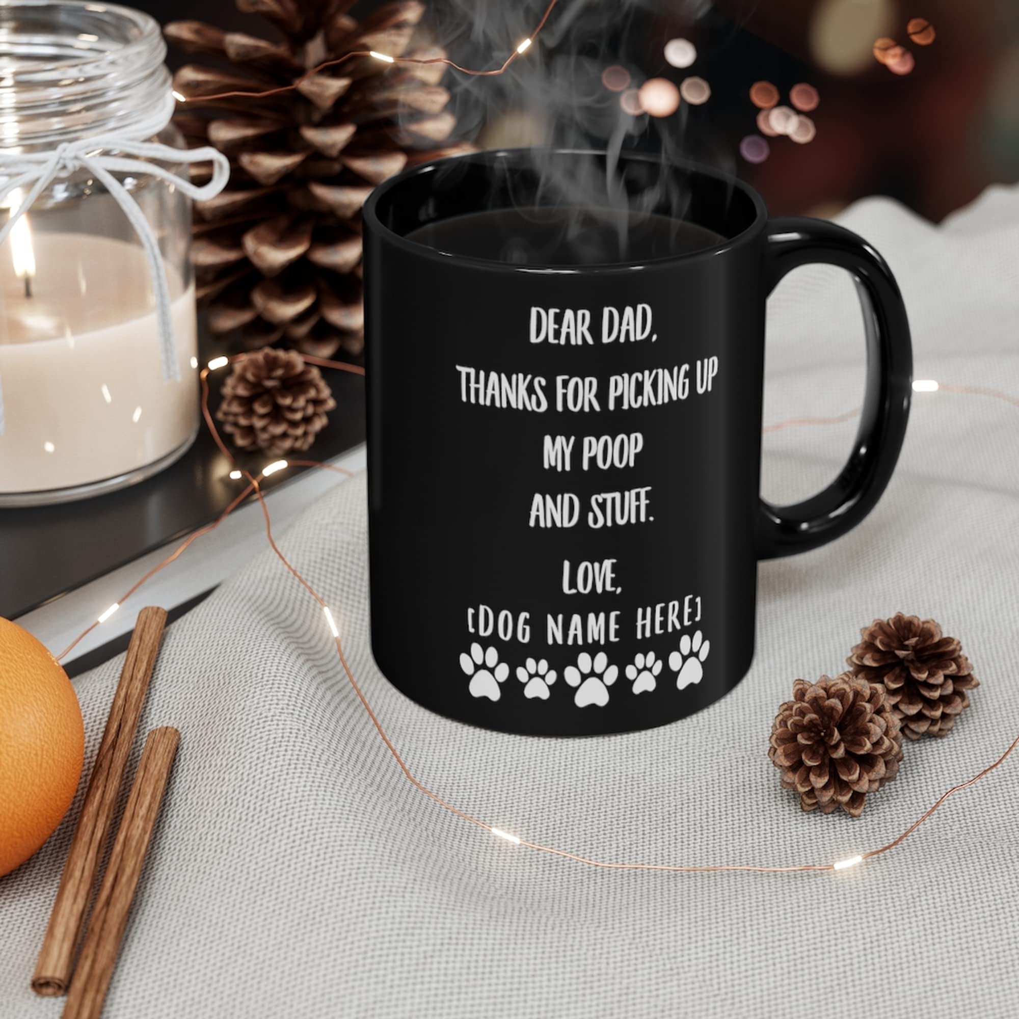 Personalized Father's Day Mug - Custom Name Black Coffee Cup 11oz - Funny Dad Gift for Christmas 2024, Birthday, Retirement - 'Thanks for Picking Up My Poop' Humorous Present for Dads Who Do Everything - Perfect for Office, Home Coffee Break & Gift Exchanges