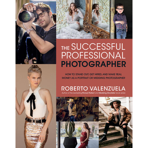 Roberto Valenzuela Book: The Successful Professional Photographer - Softcover Photography Guide for Aspiring Photographers | Perfect for Studio, Wedding & Portrait Photography